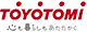 TOYOTOMI心も暮らしもあたたかく